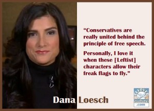 Unless it's a liberal or a progressive exercizing their right to free speech , hypocrites like Loesch are all for it.